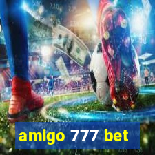 amigo 777 bet